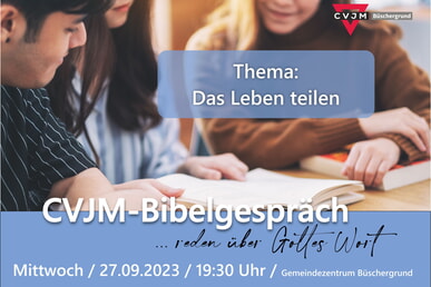 CVJM Bibelgespräch 27.9. 19.30 Uhr GMZ