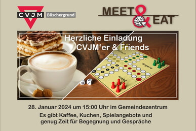 Meet & Eat Spielenachmittag CVJM & Friends 28. Janauar 15.00 Uhr GMZ