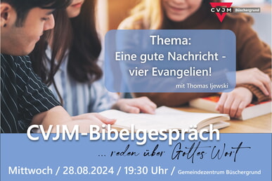 CVJM-Bibelgespräch 28. August | 19.30 Uhr GMZ