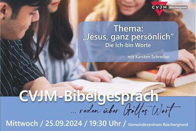 CVJM-Bibelgespräch 25. September | 19.30 Uhr GMZ