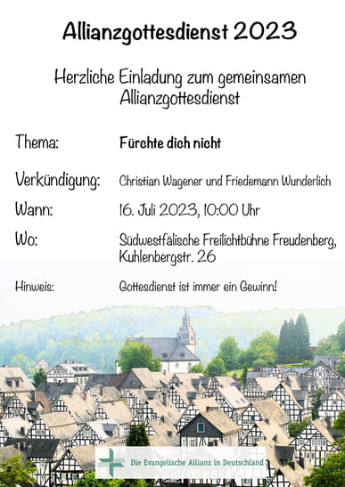 Allianz-Gottesdienst 16. Juli 10.00 Uhr Freilichtbühne